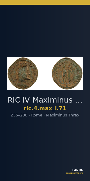 RIC IV Maximinus Thrax 71 — CANOA