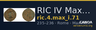 RIC IV Maximinus Thrax 71 — CANOA