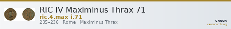 RIC IV Maximinus Thrax 71 — CANOA