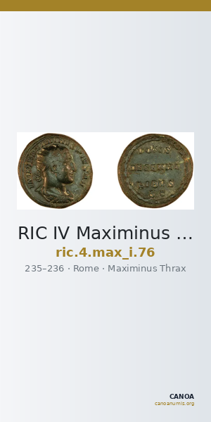 RIC IV Maximinus Thrax 76 — CANOA