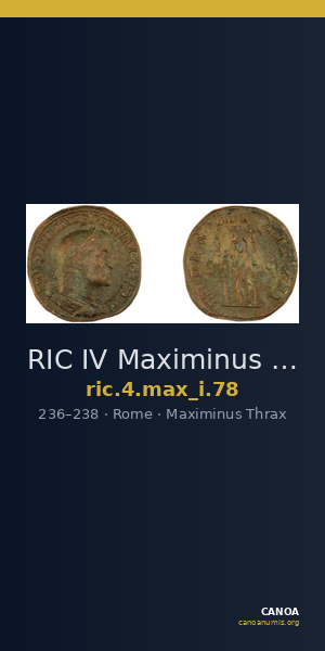 RIC IV Maximinus Thrax 78 — CANOA