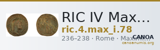 RIC IV Maximinus Thrax 78 — CANOA