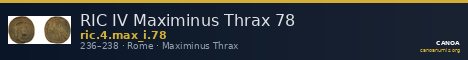RIC IV Maximinus Thrax 78 — CANOA
