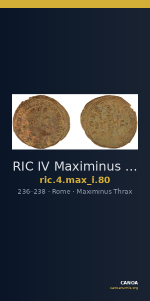 RIC IV Maximinus Thrax 80 — CANOA