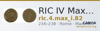 RIC IV Maximinus Thrax 82 — CANOA