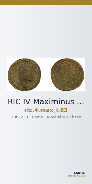 RIC IV Maximinus Thrax 83 — CANOA