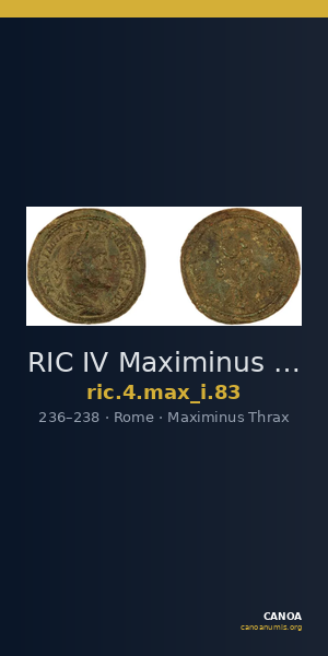 RIC IV Maximinus Thrax 83 — CANOA