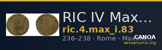 RIC IV Maximinus Thrax 83 — CANOA