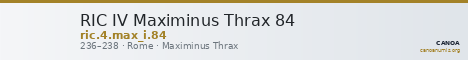 RIC IV Maximinus Thrax 84 — CANOA