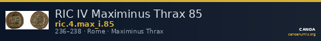 RIC IV Maximinus Thrax 85 — CANOA
