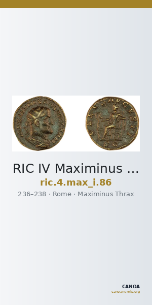RIC IV Maximinus Thrax 86 — CANOA