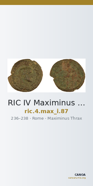RIC IV Maximinus Thrax 87 — CANOA