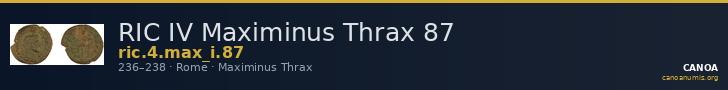 RIC IV Maximinus Thrax 87 — CANOA