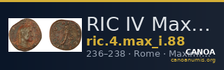 RIC IV Maximinus Thrax 88 — CANOA