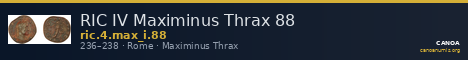 RIC IV Maximinus Thrax 88 — CANOA