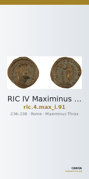 RIC IV Maximinus Thrax 91 — CANOA