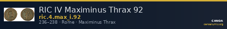 RIC IV Maximinus Thrax 92 — CANOA