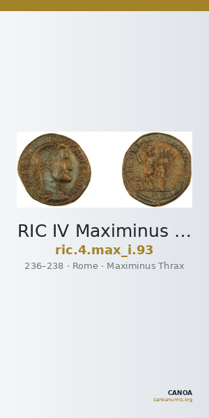 RIC IV Maximinus Thrax 93 — CANOA