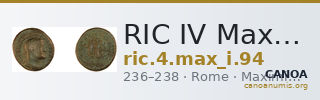 RIC IV Maximinus Thrax 94 — CANOA