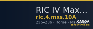 RIC IV Maximus 10A — CANOA