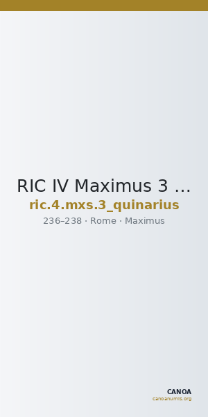 RIC IV Maximus 3 (quinarius) — CANOA