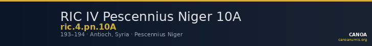 RIC IV Pescennius Niger 10A — CANOA