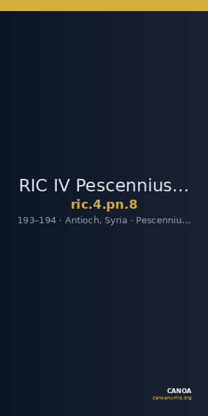 RIC IV Pescennius Niger 8 — CANOA