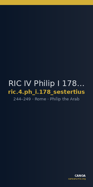 RIC IV Philip I 178 (sestertius) — CANOA