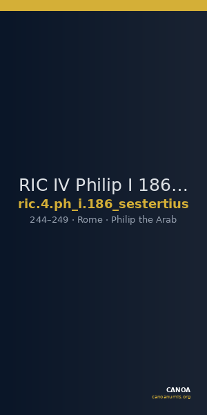 RIC IV Philip I 186 (sestertius) — CANOA