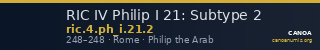 RIC IV Philip I 21: Subtype 2 — CANOA