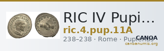 RIC IV Pupienus 11A — CANOA