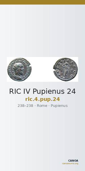RIC IV Pupienus 24 — CANOA