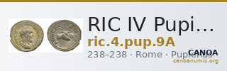 RIC IV Pupienus 9A — CANOA