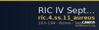 RIC IV Septimius Severus 11 (aureus) — CANOA