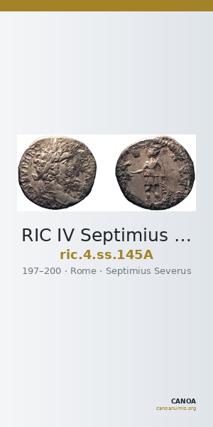RIC IV Septimius Severus 145A — CANOA