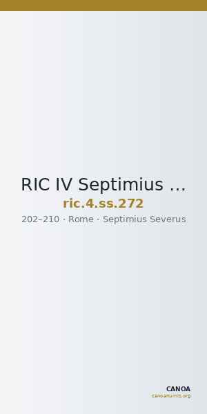 RIC IV Septimius Severus 272 — CANOA