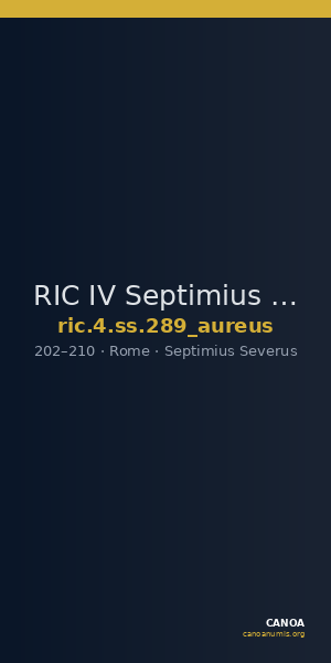 RIC IV Septimius Severus 289 (aureus) — CANOA