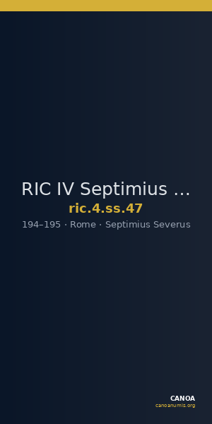 RIC IV Septimius Severus 47 — CANOA