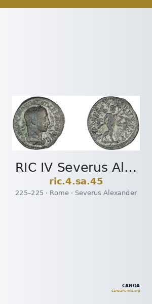 RIC IV Severus Alexander 45 — CANOA