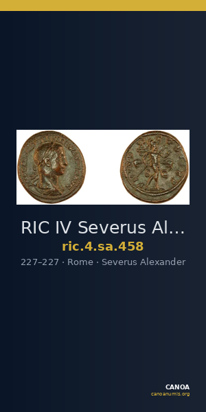 RIC IV Severus Alexander 458 — CANOA