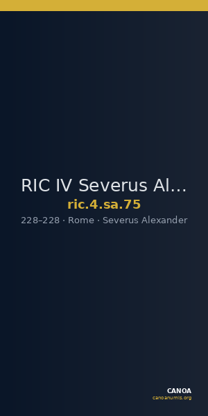 RIC IV Severus Alexander 75 — CANOA
