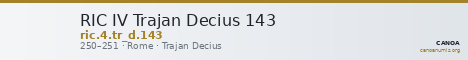 RIC IV Trajan Decius 143 — CANOA