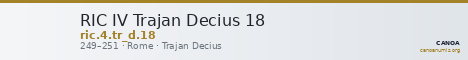 RIC IV Trajan Decius 18 — CANOA
