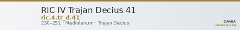 RIC IV Trajan Decius 41 — CANOA