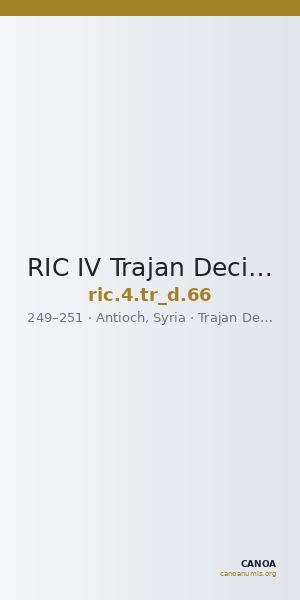 RIC IV Trajan Decius 66 — CANOA