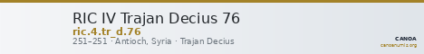 RIC IV Trajan Decius 76 — CANOA