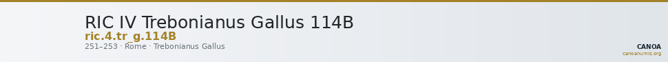 RIC IV Trebonianus Gallus 114B — CANOA