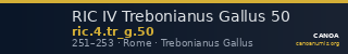 RIC IV Trebonianus Gallus 50 — CANOA