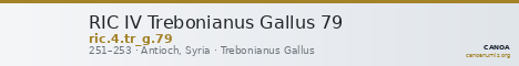 RIC IV Trebonianus Gallus 79 — CANOA