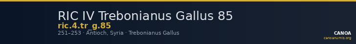 RIC IV Trebonianus Gallus 85 — CANOA